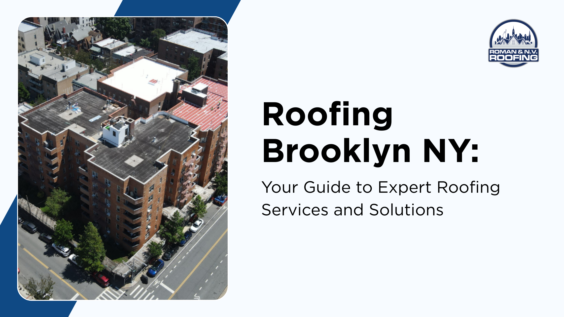 Roofing Brooklyn NY: Your Guide to Expert Roofing Services and Solutions