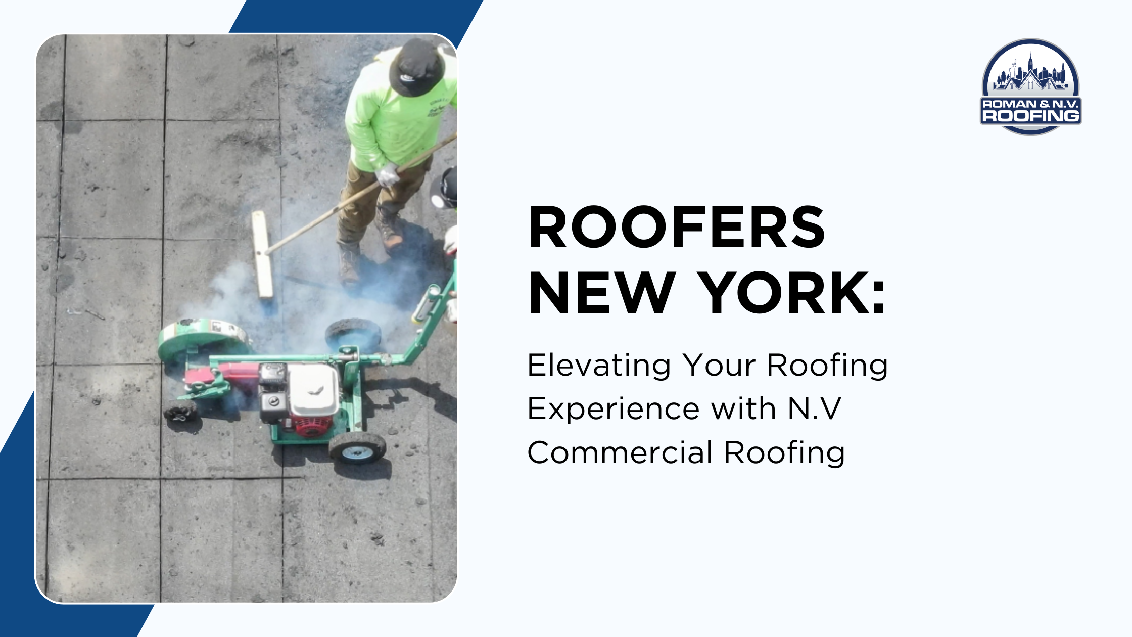 Roofers New York: Elevating Your Roofing Experience with N.V Commercial Roofing