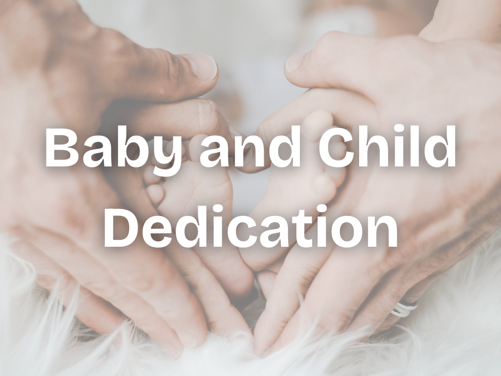 Baby/Child Dedication