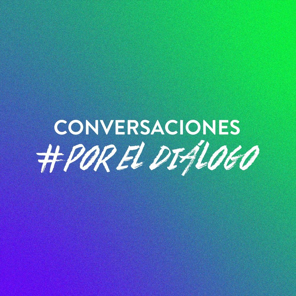 Conversaciones #PorElDiálogo