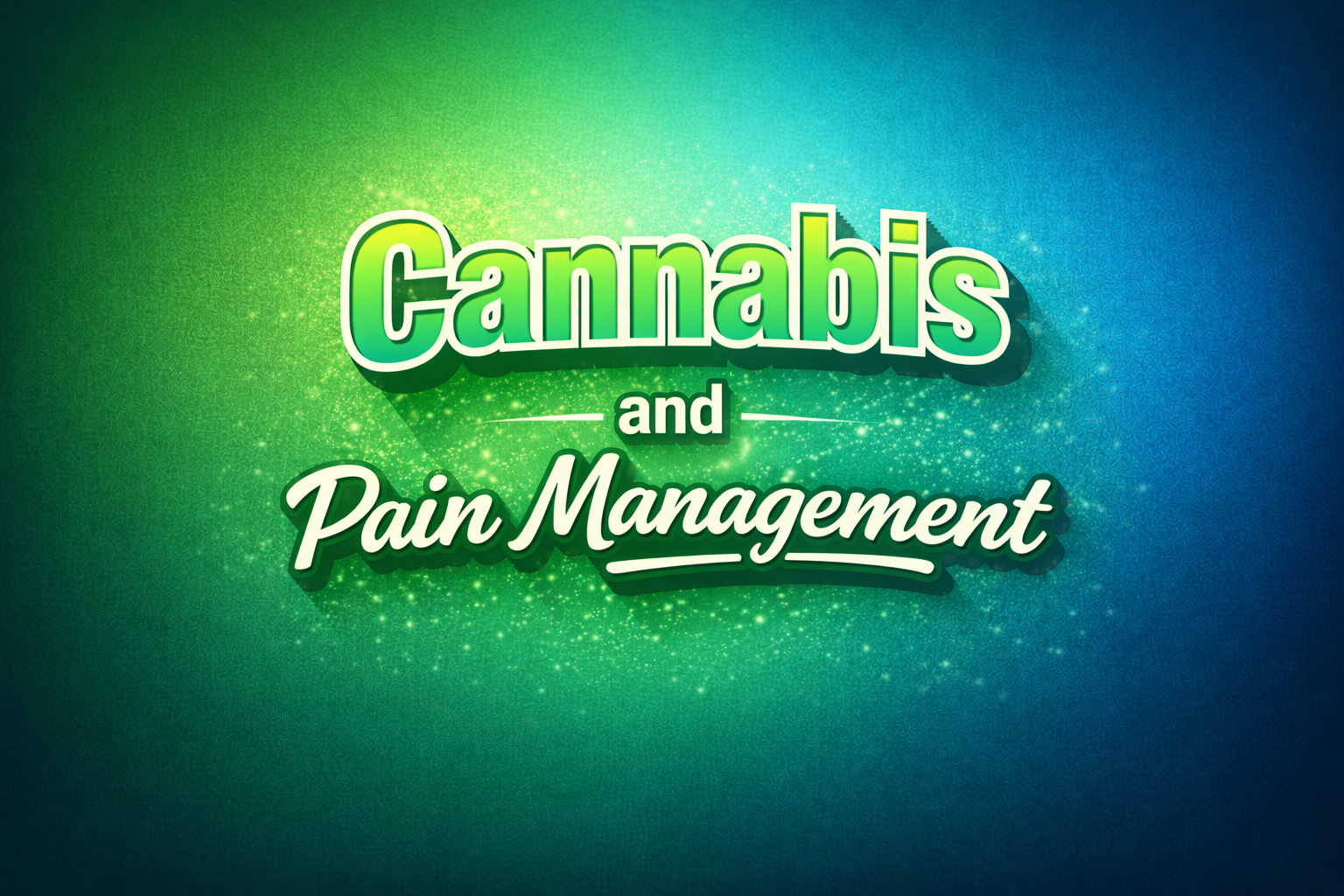 Cannabis and Pain Management: Current Medical Evidence