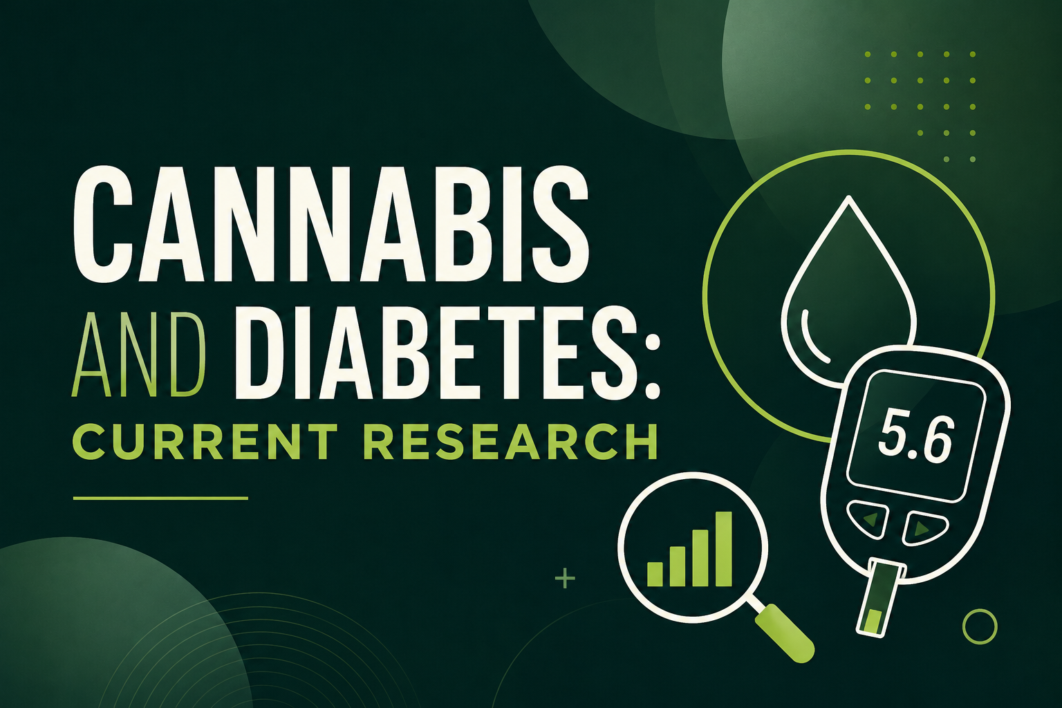Cannabis and Diabetes: Current Research for Florida Medical Cannabis Patients