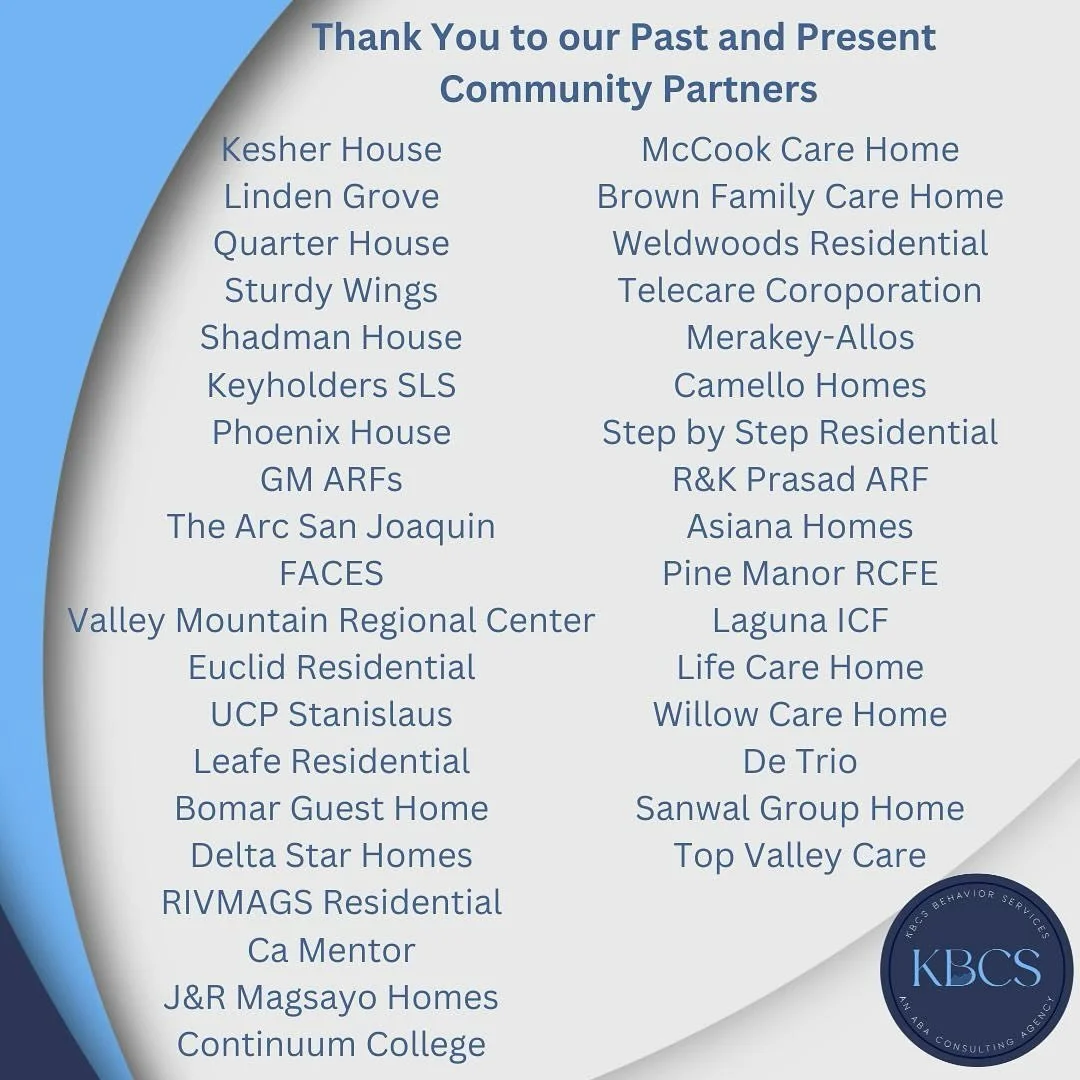 Thank you to our ever growing list of community partners who have trusted our years of experience, rigorous training and education, and advocacy for regional center participants and providers.

Stay tuned. We have partnered with 25+ residential facil