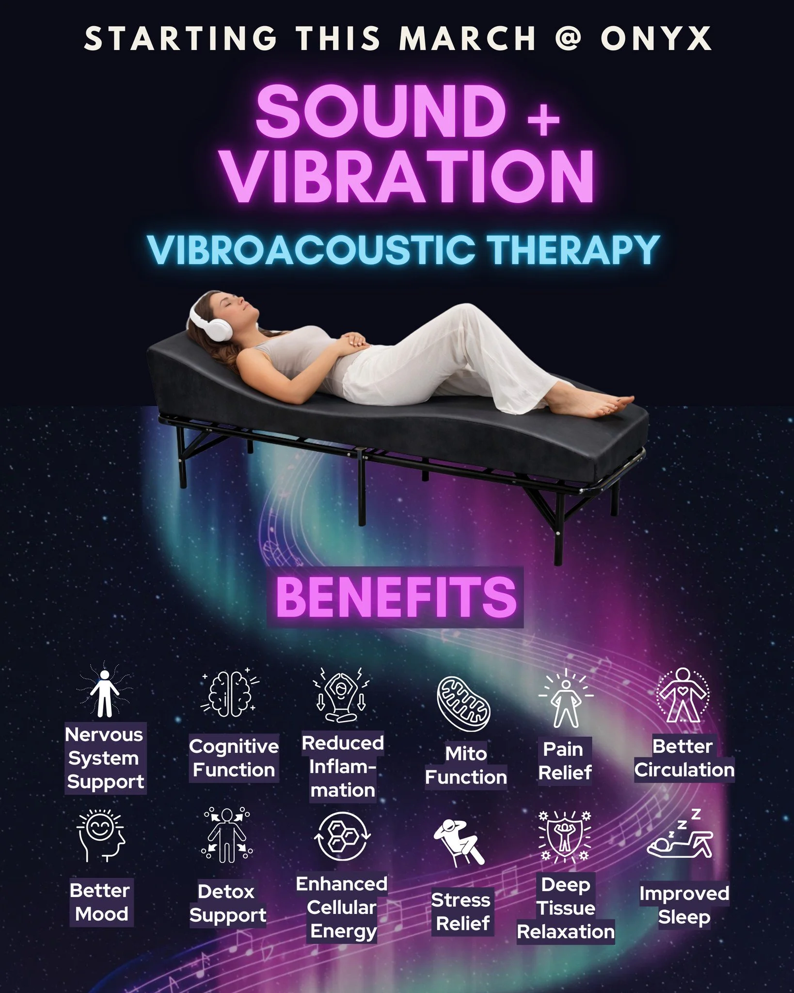 We are excited to announce a NEW offering at Onyx! Starting this March, we will now be offering Vibroacoustic Therapy (VAT) Sessions!

Our VAT sound bed creates a deeply restorative experience that combines sound and vibration to gently relax the bod