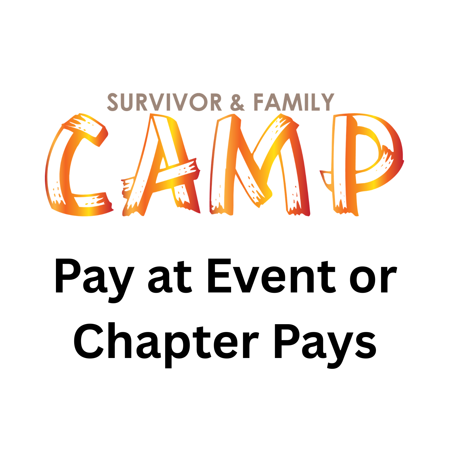 Pay at Camp or Chapter Pays - Camp Registration
