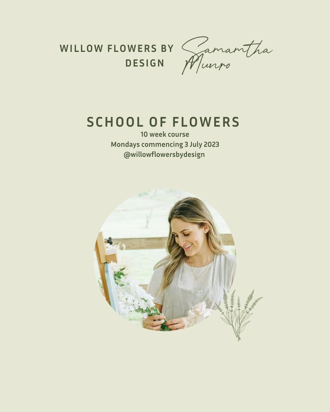 Samantha Munro's - School of Flowers⁠
⁠
10 week course commencing Monday 3 July 2023.⁠
⁠
For further information and bookings contact:⁠
Samantha Munro⁠
@willowflowersbydesign⁠
www.willowsflowersbydesign.com⁠