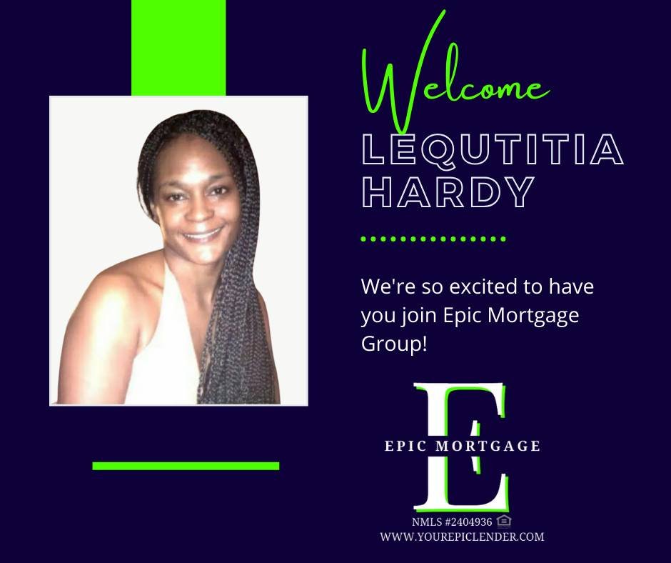 🤝Welcome, Lequtitia!🤝

We're excited to welcome Lequtitia to our team as a Senior Loan Officer! We can't wait to work with you, and are so happy to have you on the team!

Want to join the Epic team? Visit the link below ⬇️ for more information!
htt