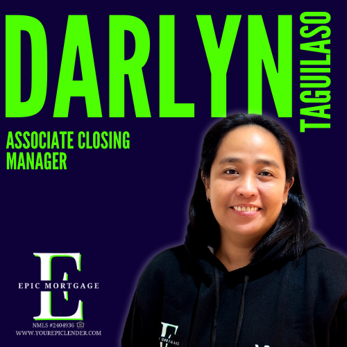Darlyn Taguilaso - Epic Mortgage - Best Mortgage Brokers