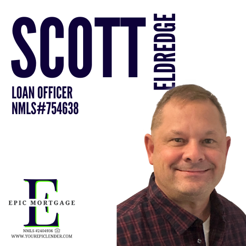 Scott Eldredge - Epic Mortgage - Best Mortgage Brokers.png