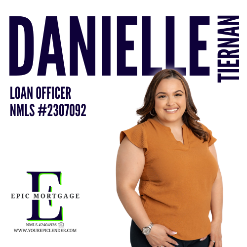 Danielle Tiernan, Epic Mortgage, Best Mortgage Lender (2).png