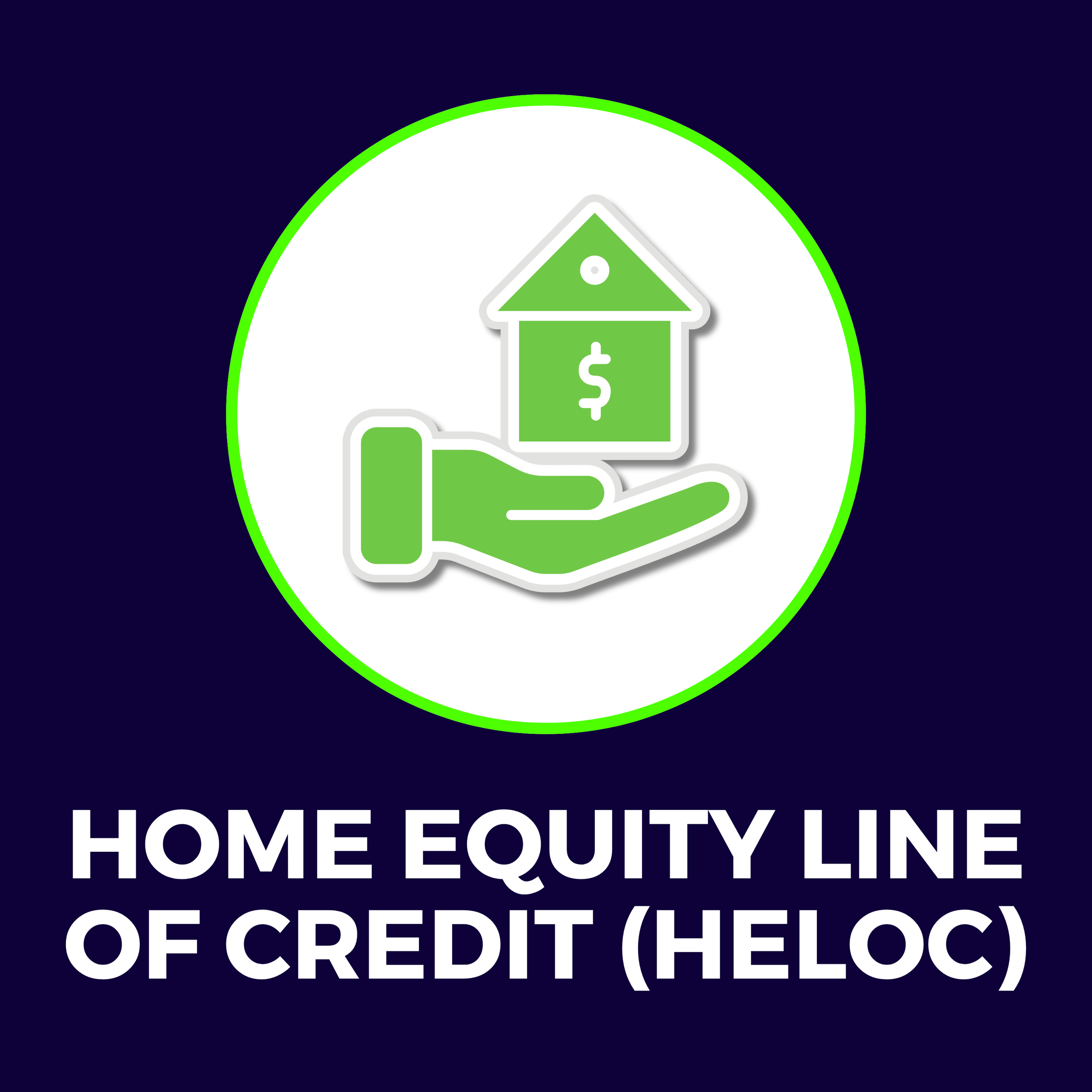 Colorado Home Equity Line of Credit or HELOC  Epic Mortgage Loan Options  Types of Loans we Offer.png