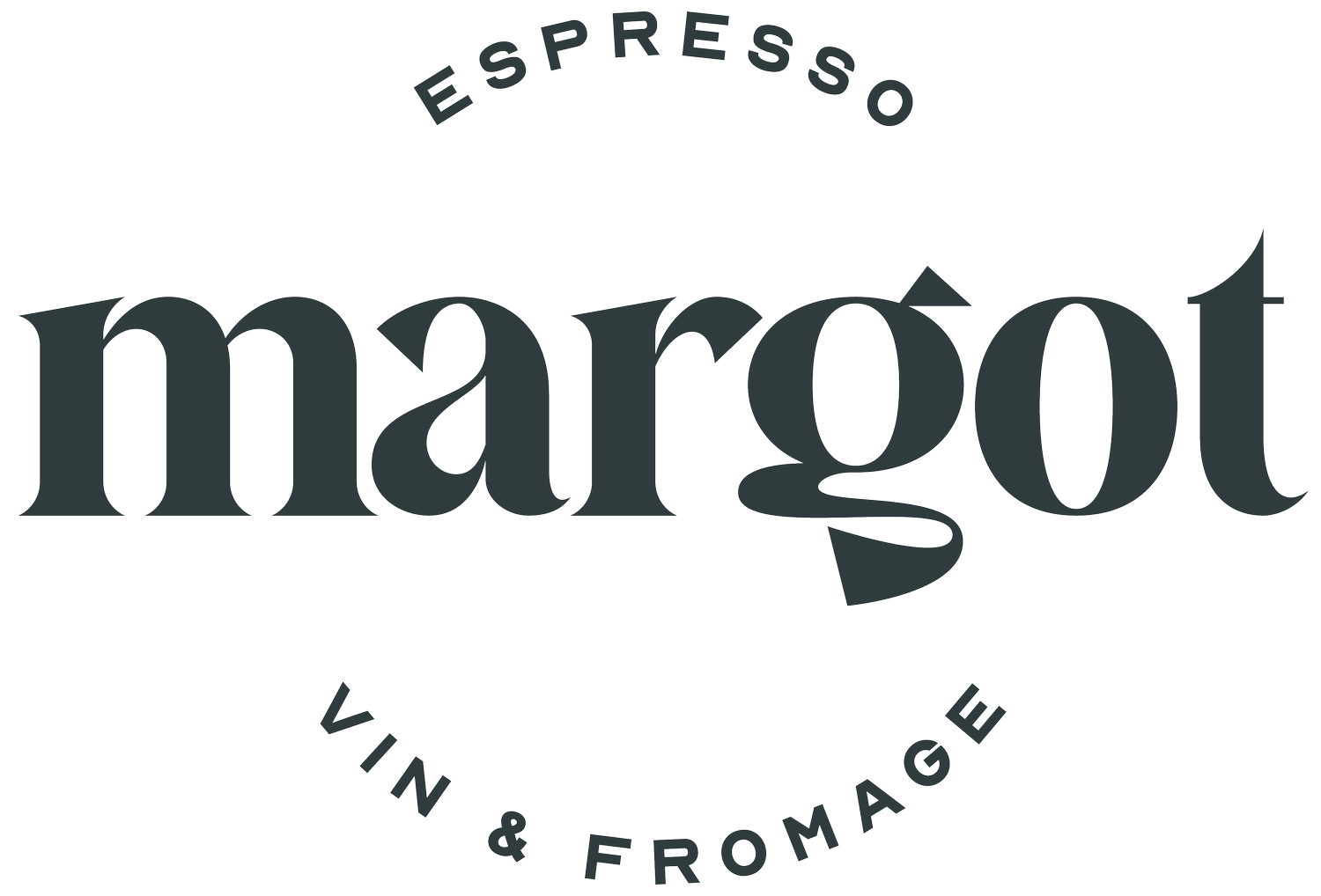 Margot - Espresso. Vin. Fromage