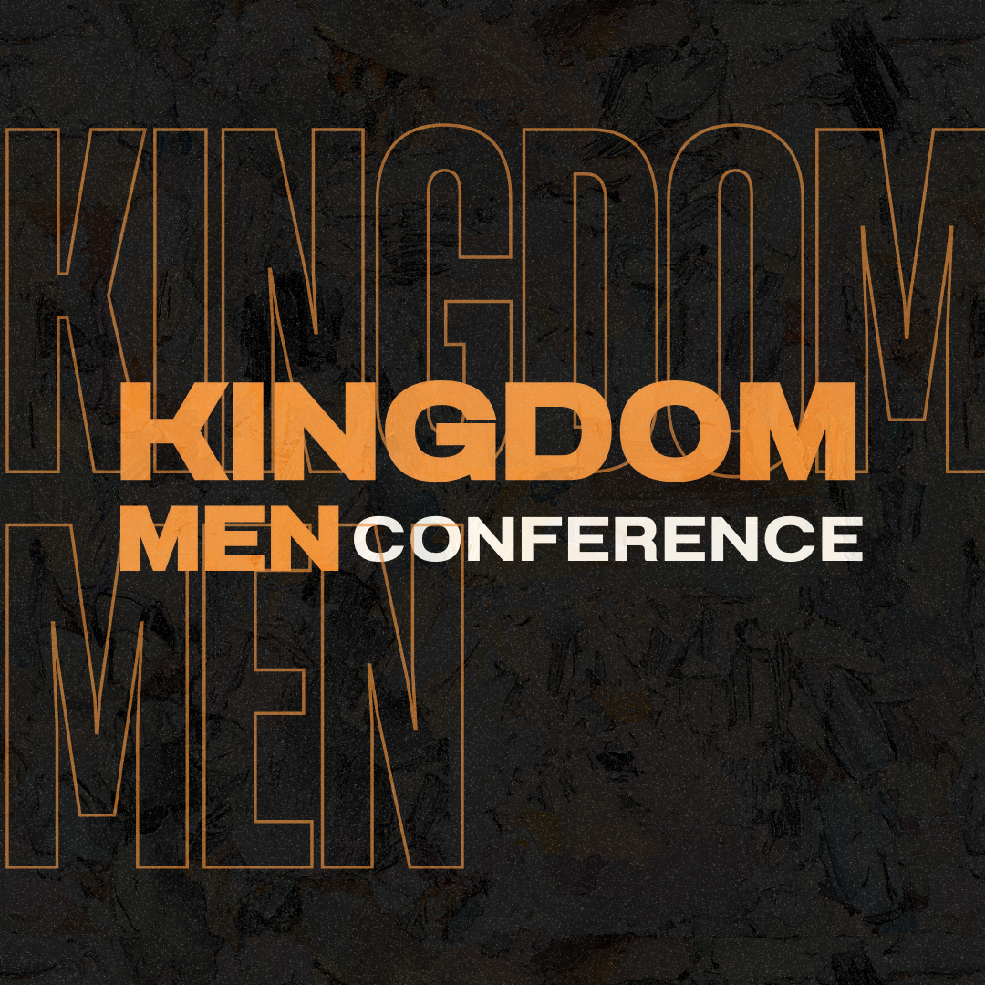 Kingdom Men's Conference