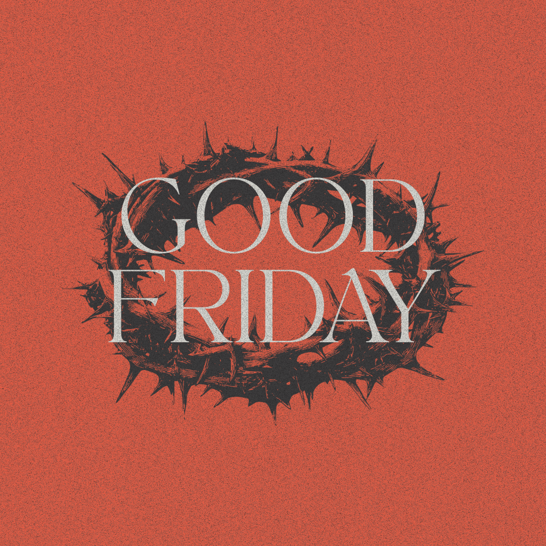 Good Friday at First