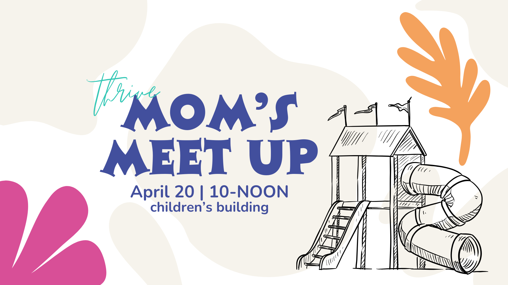 Mom’s meet-UP