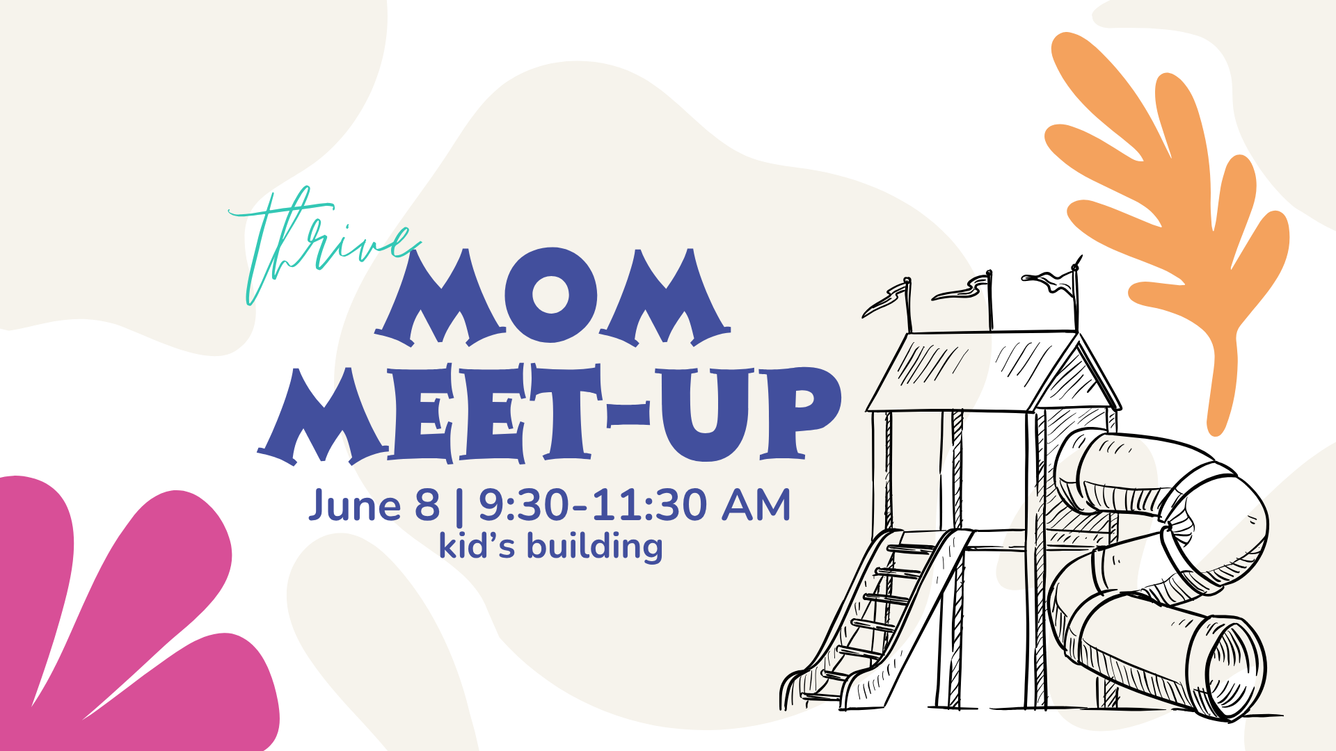 Thrive Mom's Meet-Up