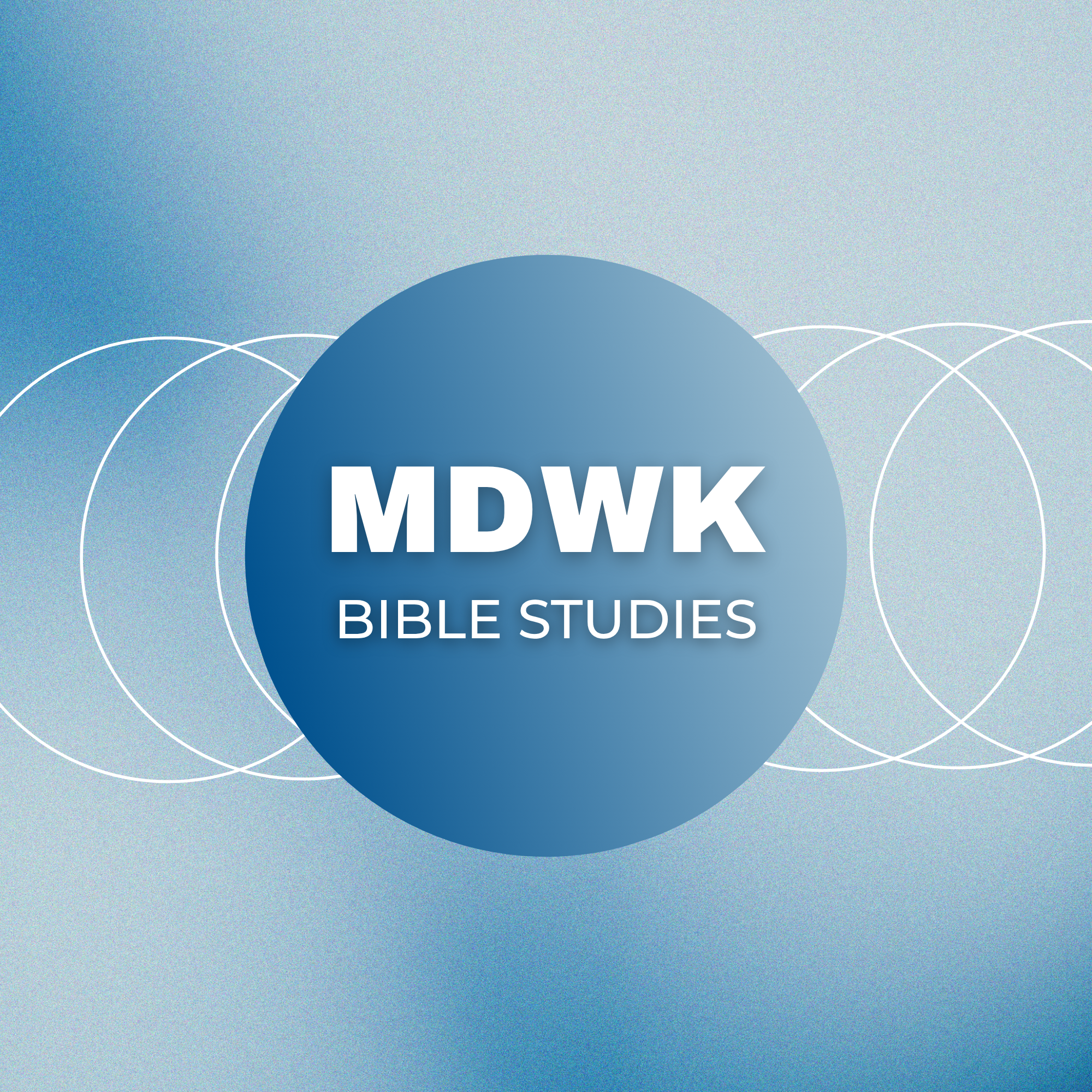 MDWK BIBLE STUDIES