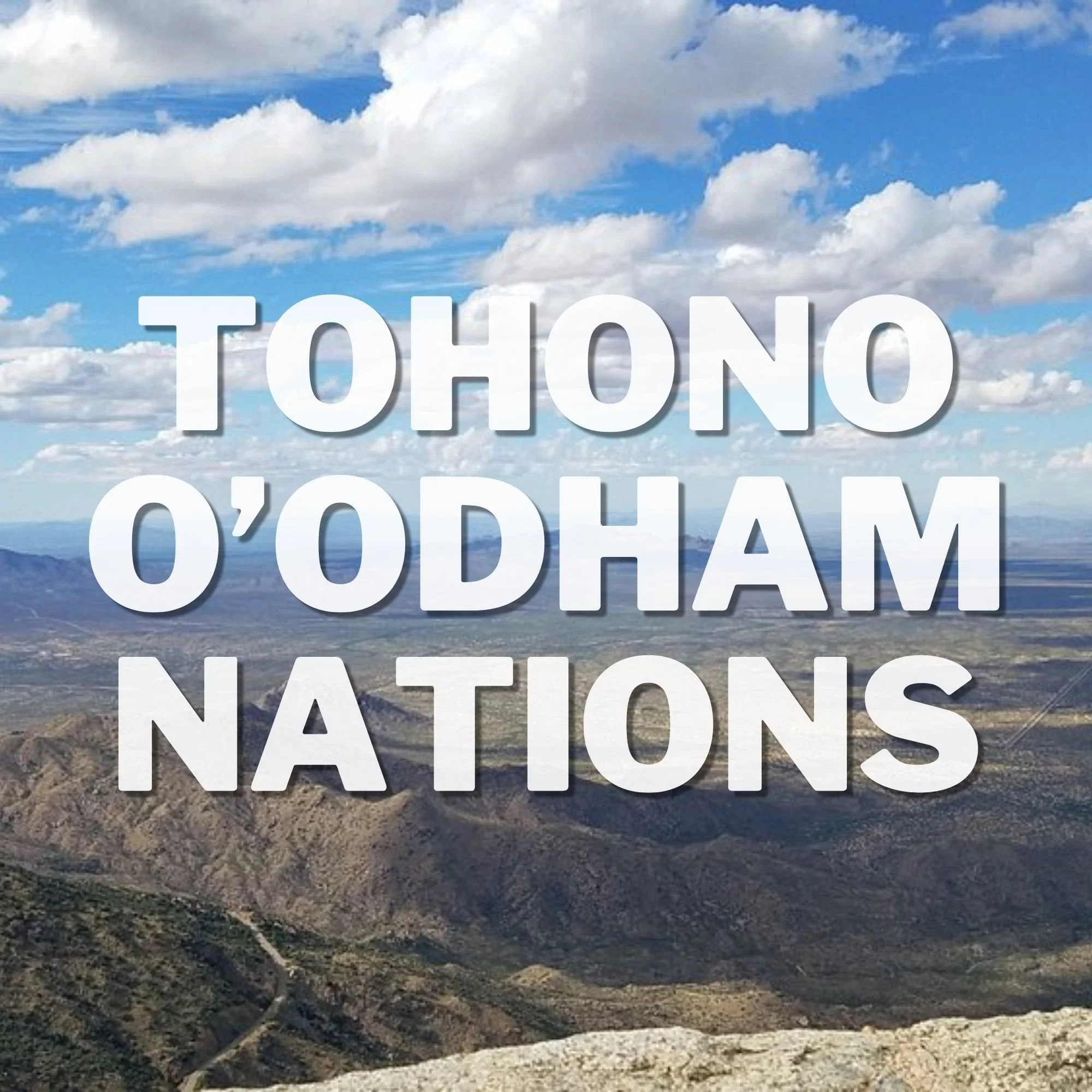 Tohono O'Odham Nation Mission Trip