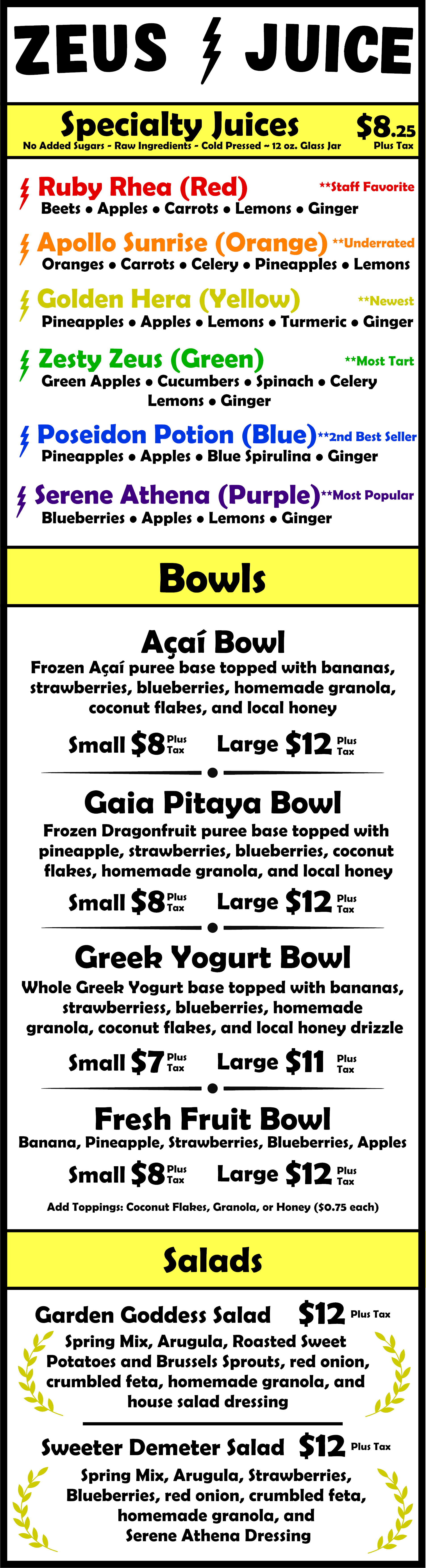 Menu for Zeuss Juice featuring specialty fruit juices and bowls with various ingredients. Juices include Ruby Rhea, Apollo Sunrise, Golden Hera, Zesty Zeus, Poseidon Potion, and Serene Athena. Bowl options include Açaí, Gaia Pitaya, Greek Yogurt, and Fresh Fruit, with optional toppings. Prices range from $7 to $12 plus tax.