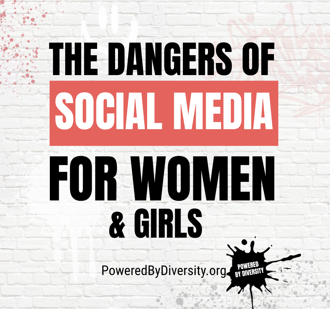 The Dangers of Social Media for Women and Girls