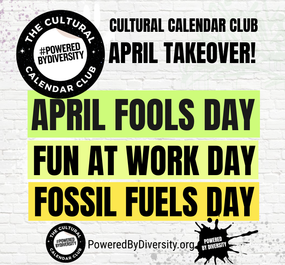 April 1: April Fool’s Day and Cultural Observances