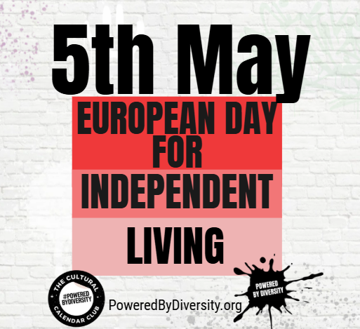 May 5: European Day for Independent Living