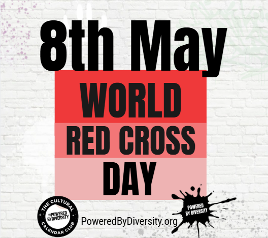 May 8: World Red Cross Day