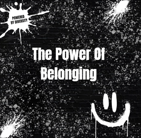 SEPTEMBER 1: The Power Of Belonging