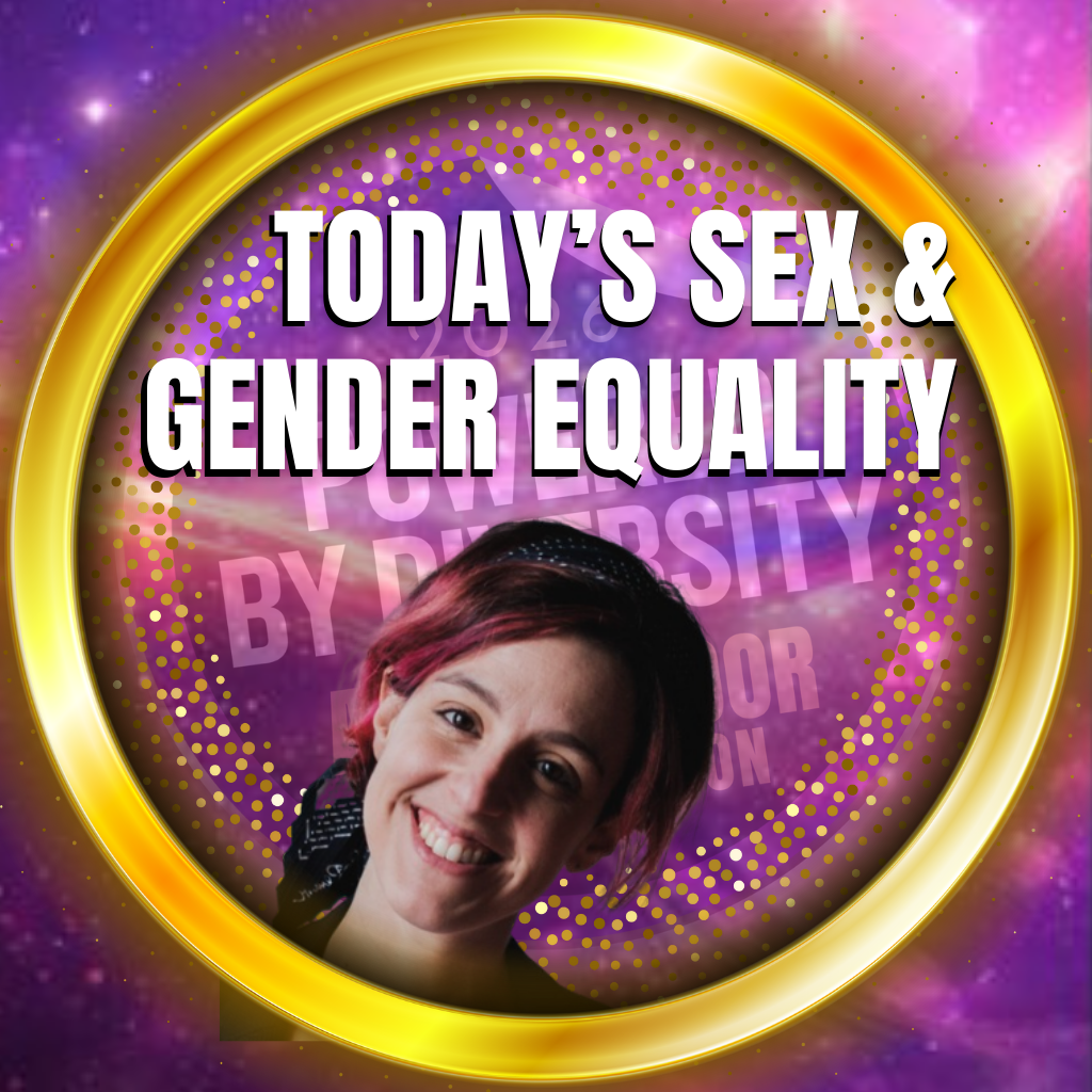 A circular graphic with a gold border and pink to orange gradient background. Text reads 'Today’s Sex and Equality Landscape' with a smiling woman with short, dark and pink hair.