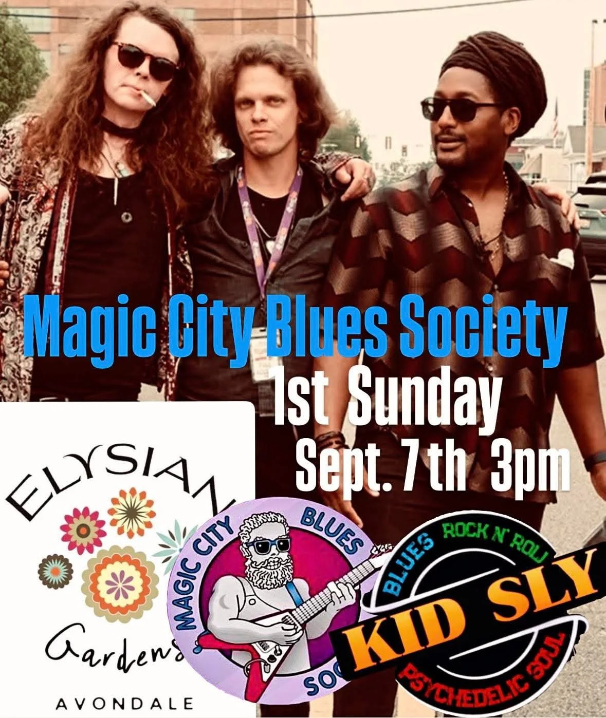 MAGIC CITY BLUES SOCIETY PRESENTS: KID SLY AT ELYSIAN GARDENS