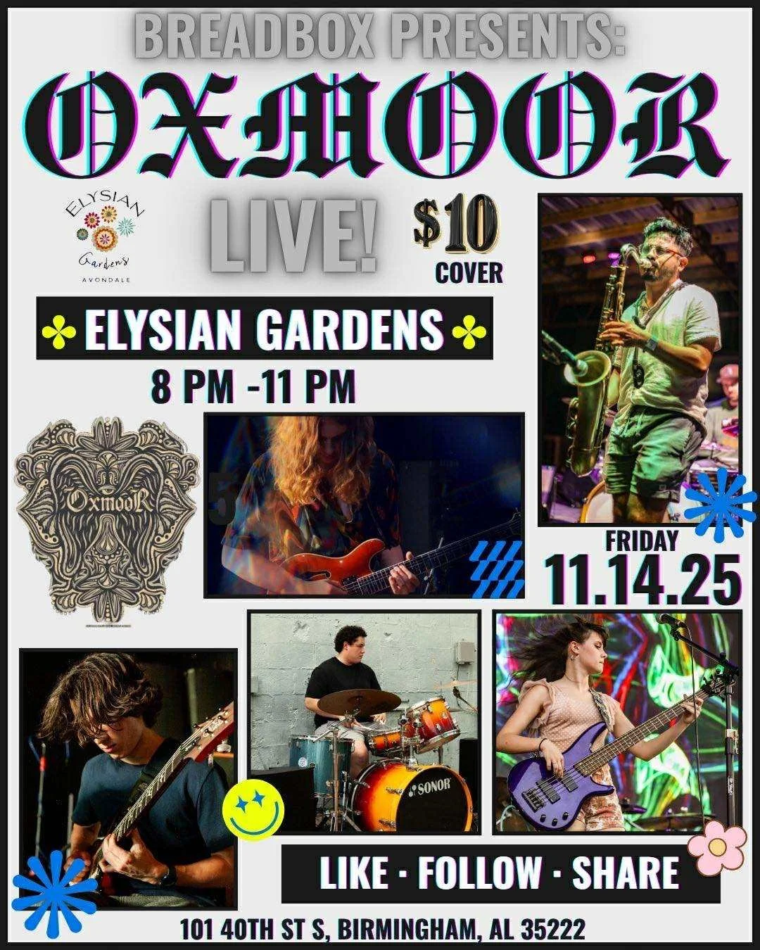 BREADBOX PRESENTS: OXMOOR AT ELYSIAN GARDENS