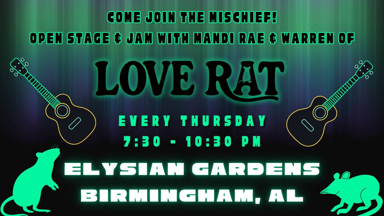 LOVE RAT OPEN JAM WITH MANDI RAE & WARREN