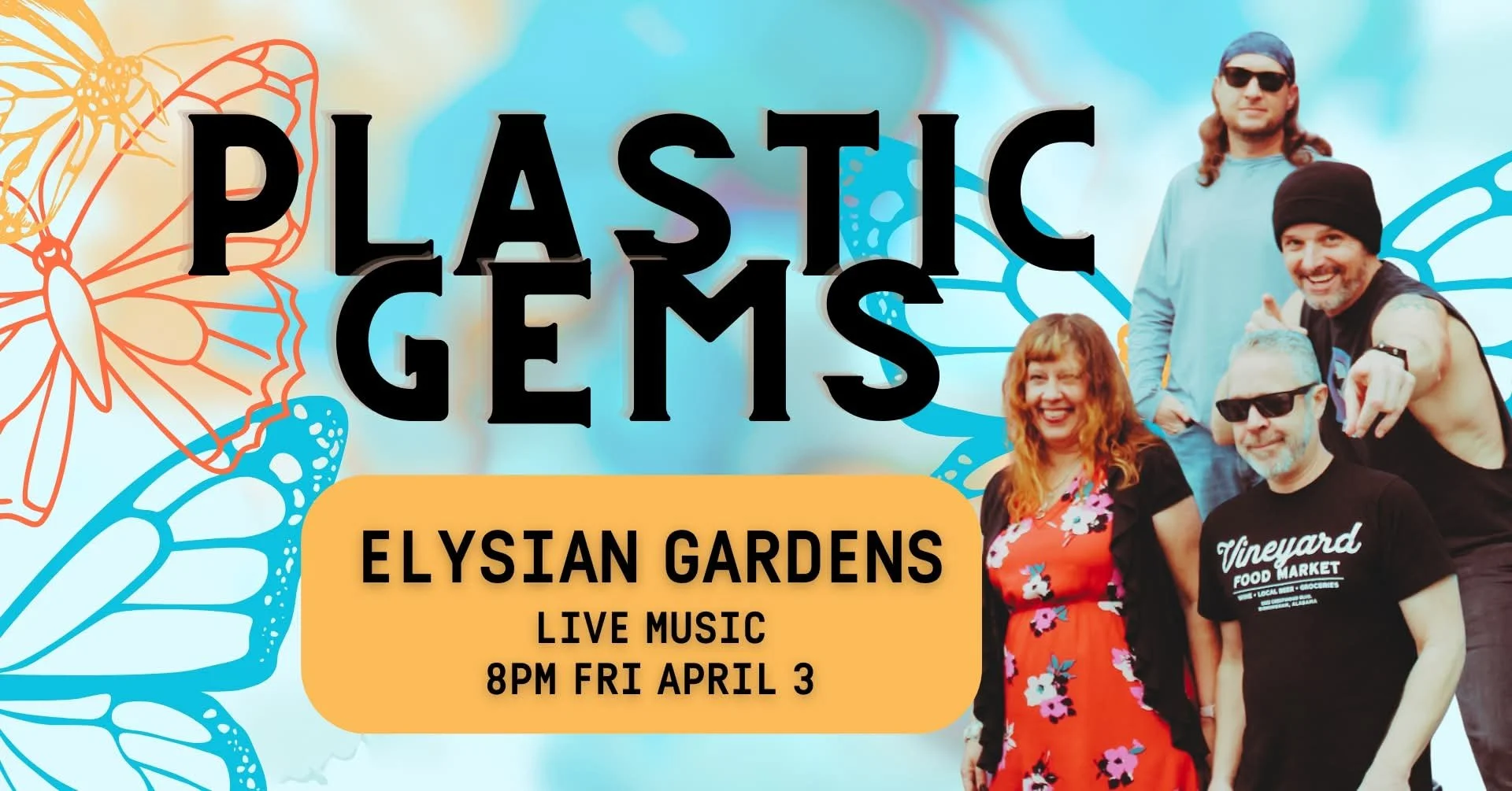 ELYSIAN GARDENS PRESENTS: PLASTIC GEMS