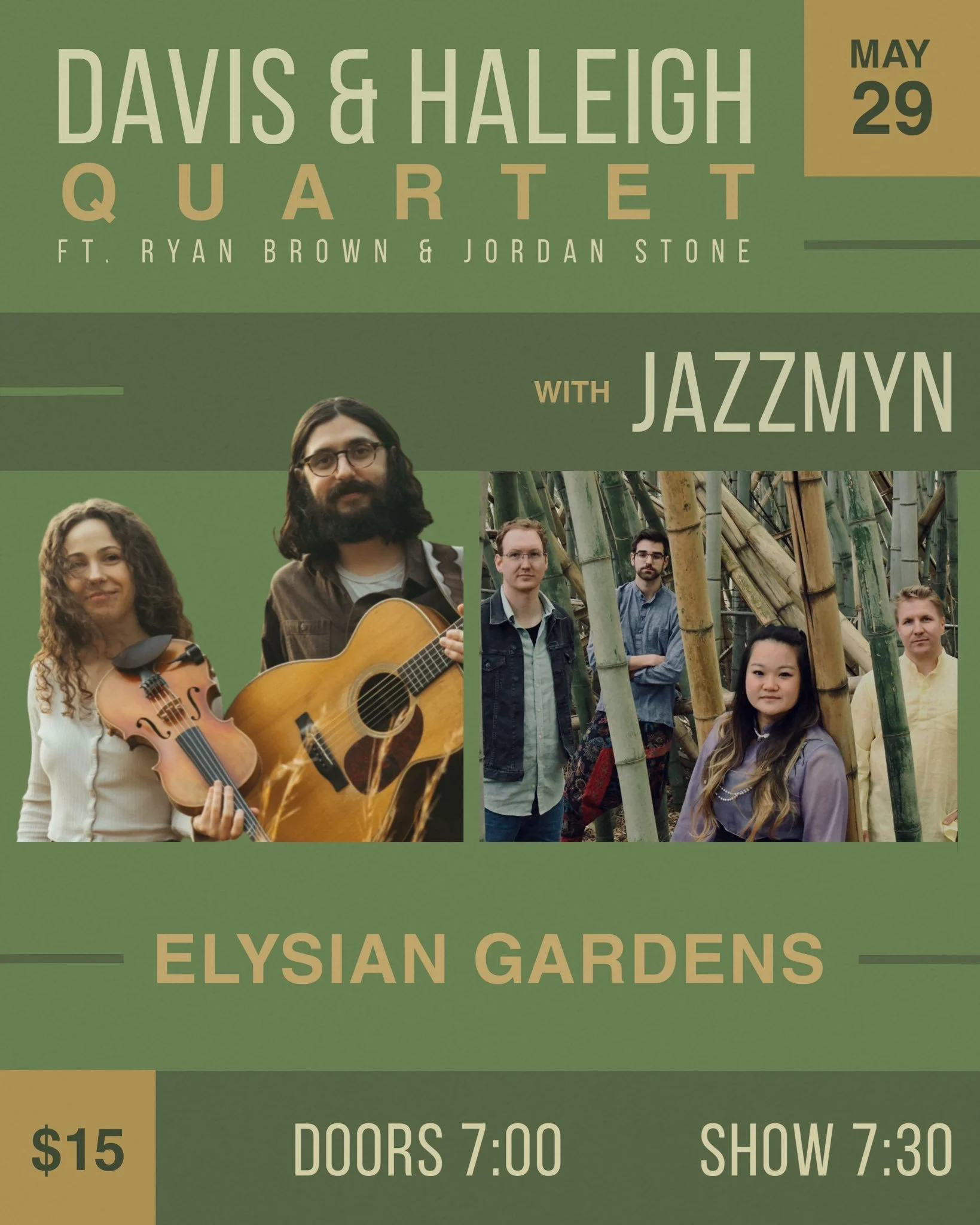 ELYSIAN GARDENS PRESENTS: DAVIS & HALEIGH QUARTET / JAZZMYN