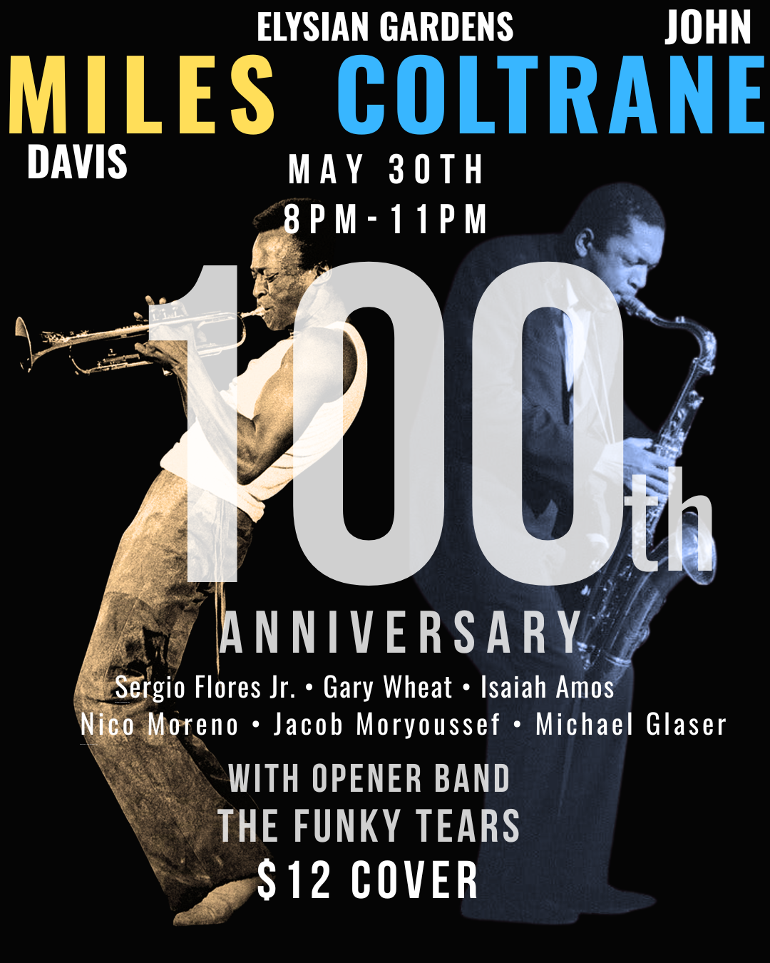 ELYSIAN GARDENS PRESENTS: A TRIBUTE TO MILES DAVIS & JOHN COLTRANE