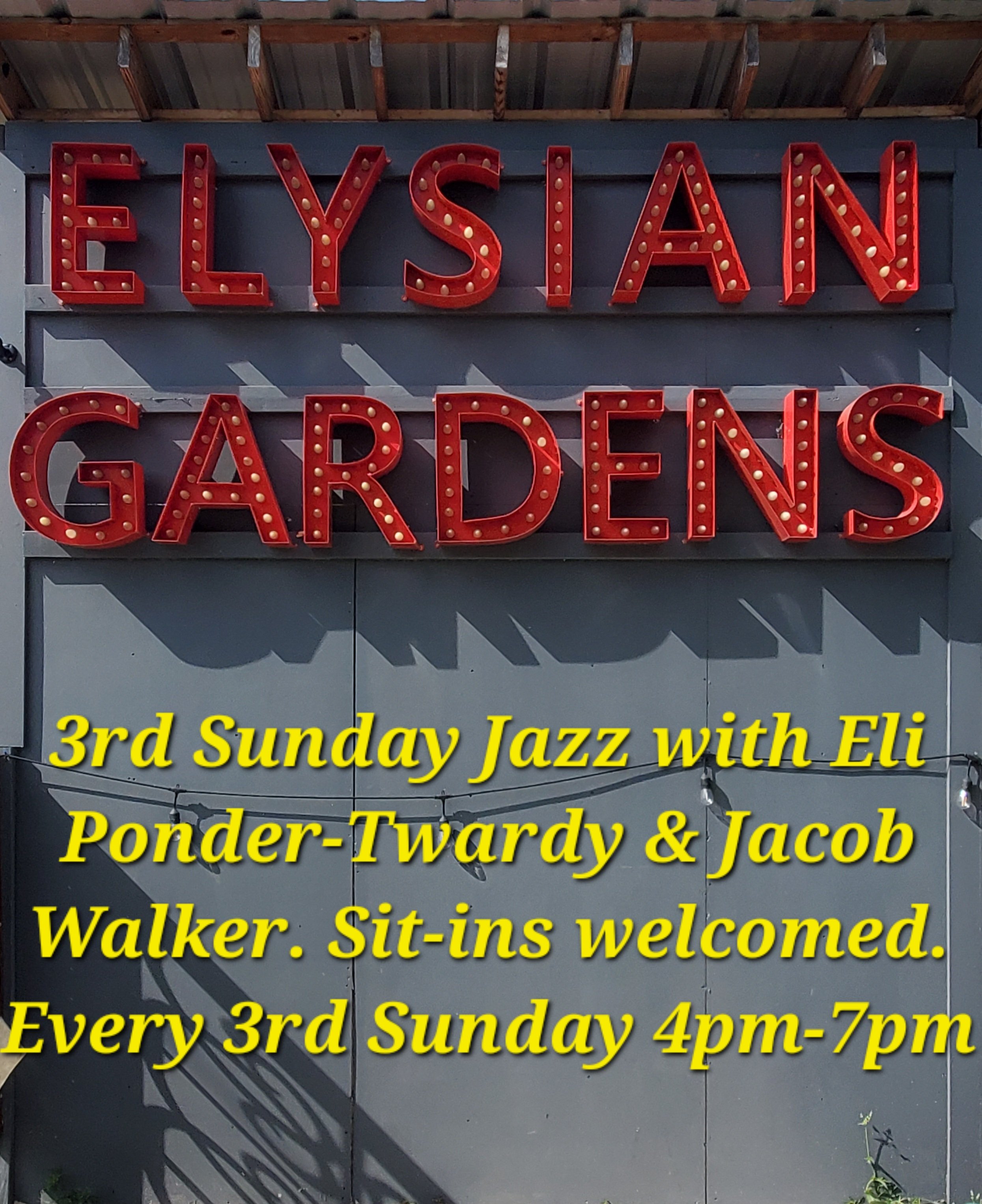 3RD SUNDAY JAZZ WITH ELI PONDER-TWARDY & JACOB WALKER