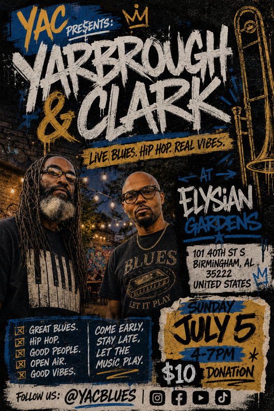 MAGIC CITY BLUES SOCIETY PRESENTS: YARBROUGH & CLARK @ ELYSIAN GARDENS