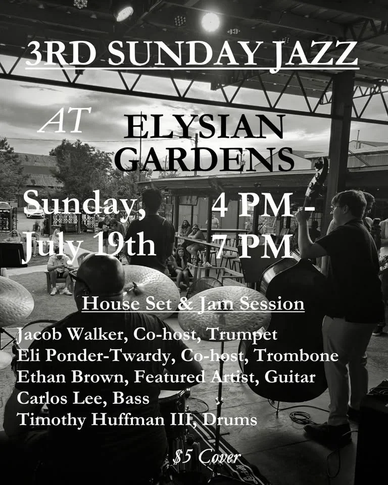 3RD SUNDAY JAZZ HOSTED BY ELI PONDER-TWARDY & JACOB WALKER