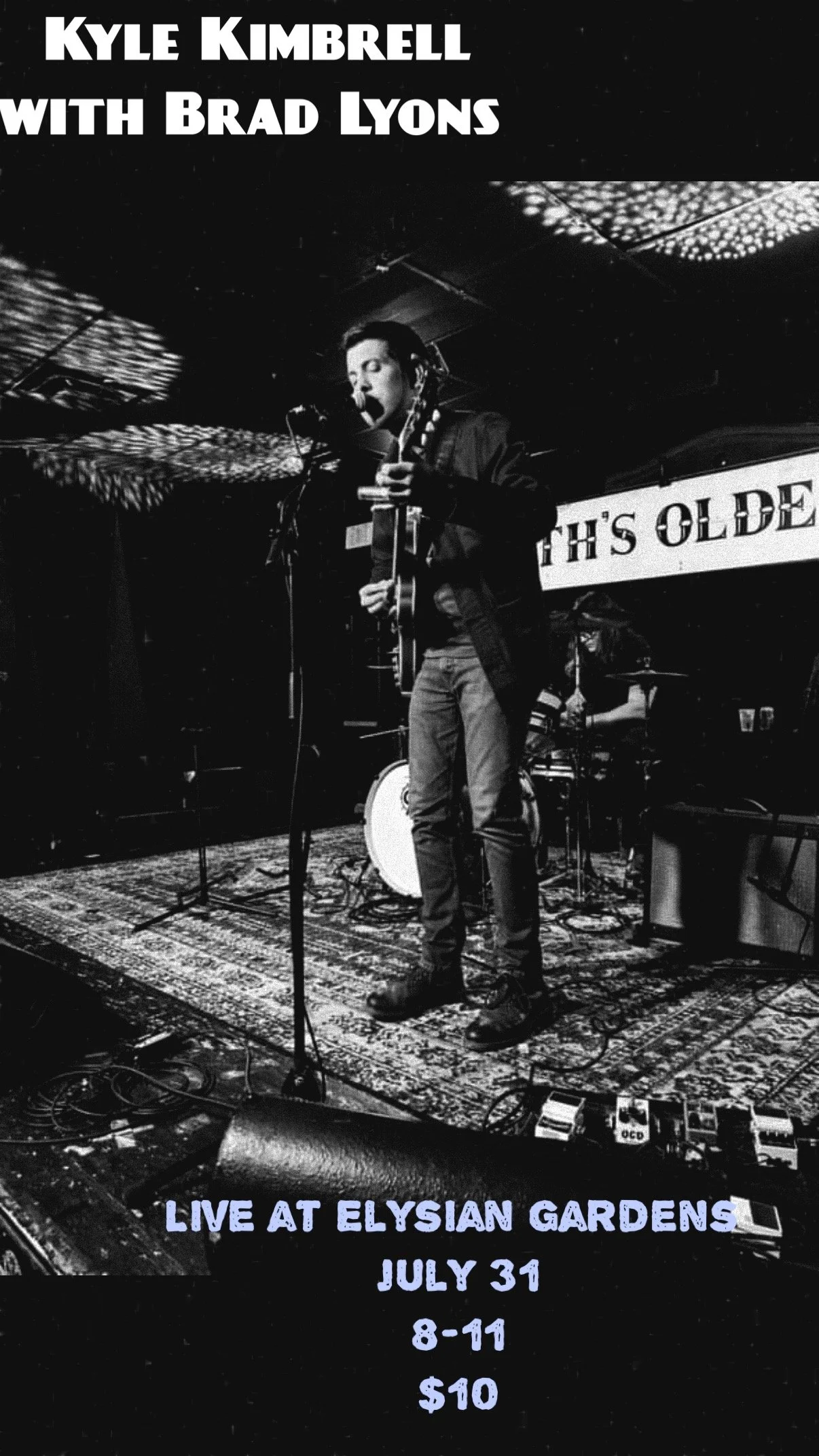 ELYSIAN GARDENS PRESENTS: KYLE KIMBRELL W/ BRAD LYONS