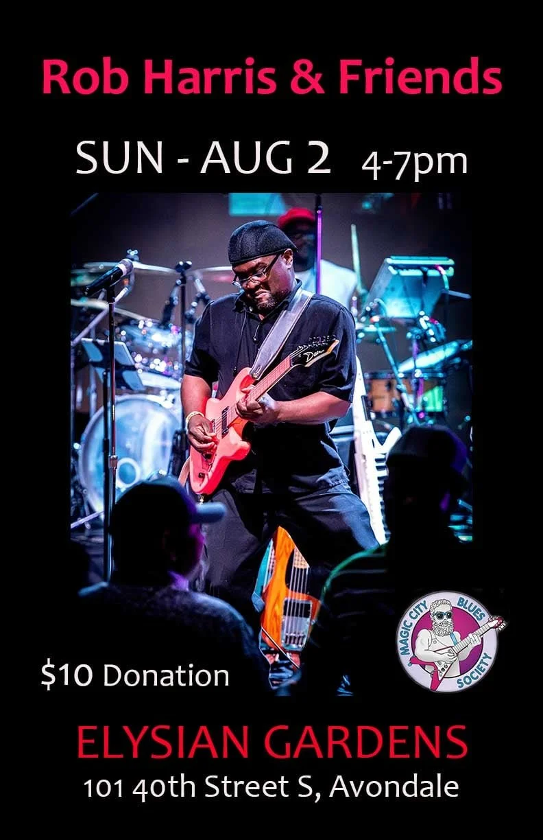 MAGIC CITY BLUES SOCIETY PRESENTS: ROB HARRIS & FRIENDS @ ELYSIAN GARDENS