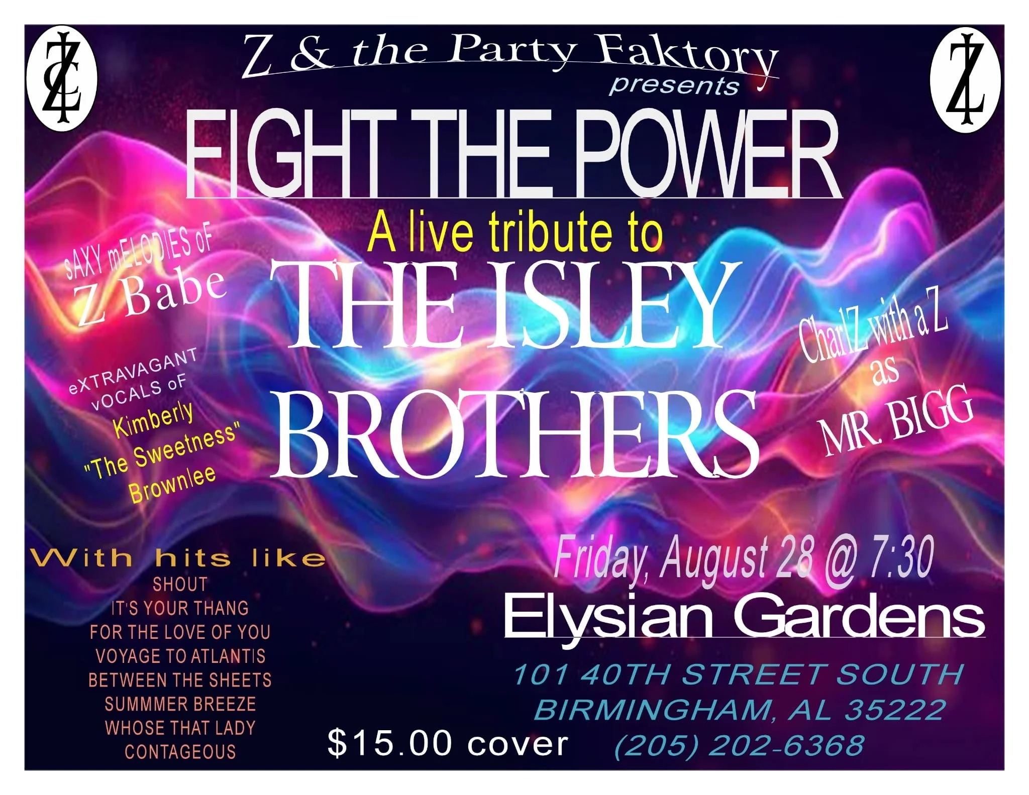 Z & The Party Faktory Presents Fight The Power: A Live Tribute To The Isley Brothers @ Elysian Gardens
