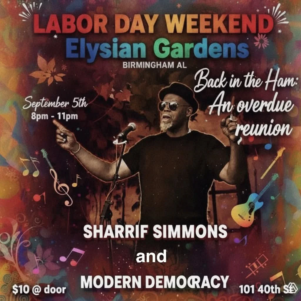 ELYSIAN GARDENS PRESENTS: Sharrif Simmons &amp; Modern Democracy