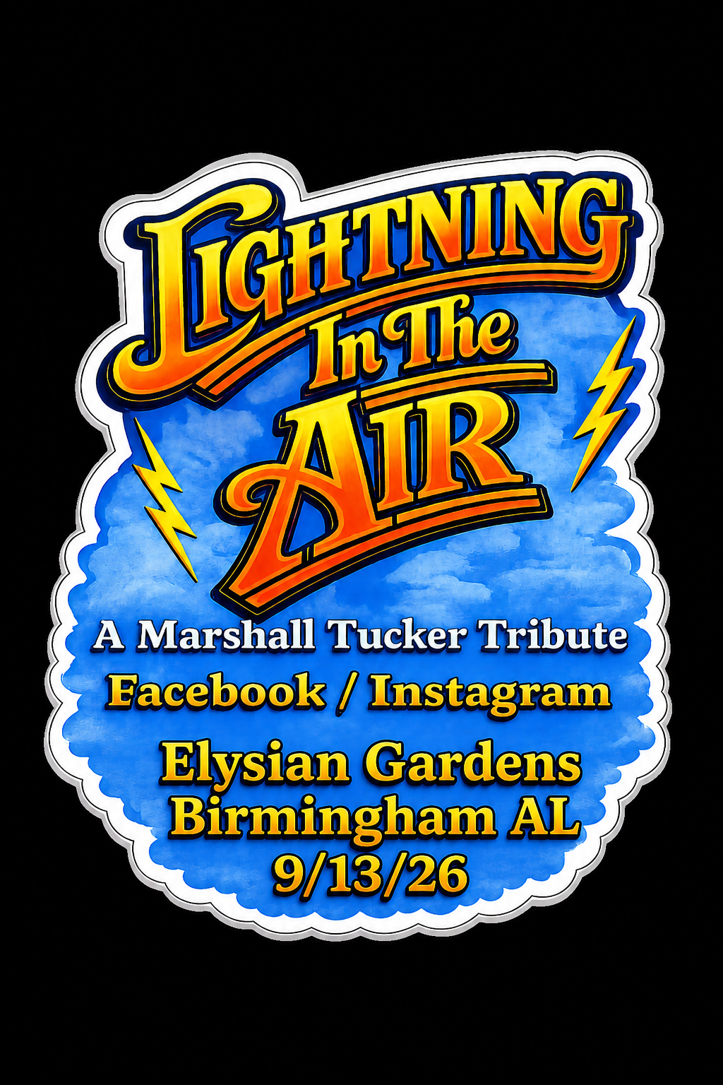 ELYSIAN GARDENS PRESENTS: LIGHTNING IN THE AIR (A MARSHALL TUCKER TRIBUTE)