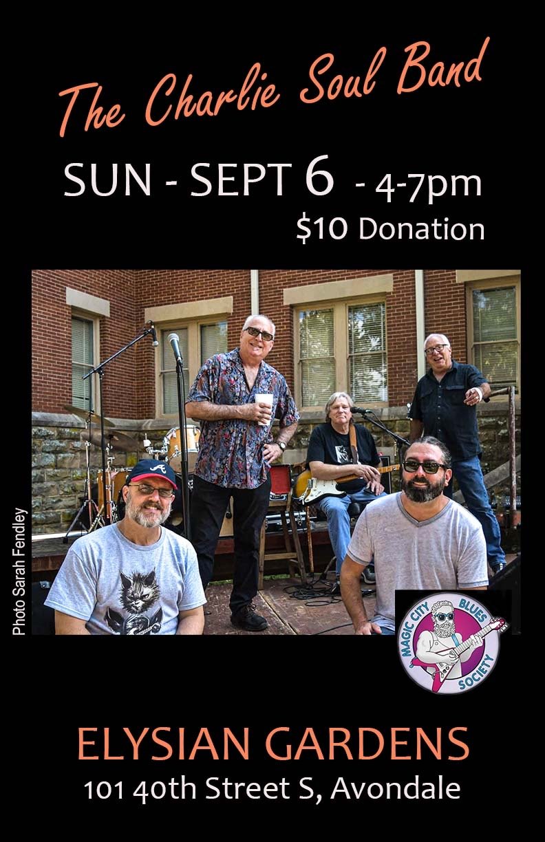 MAGIC CITY BLUES SOCIETY PRESENTS: THE CHARLIE SOUL BAND