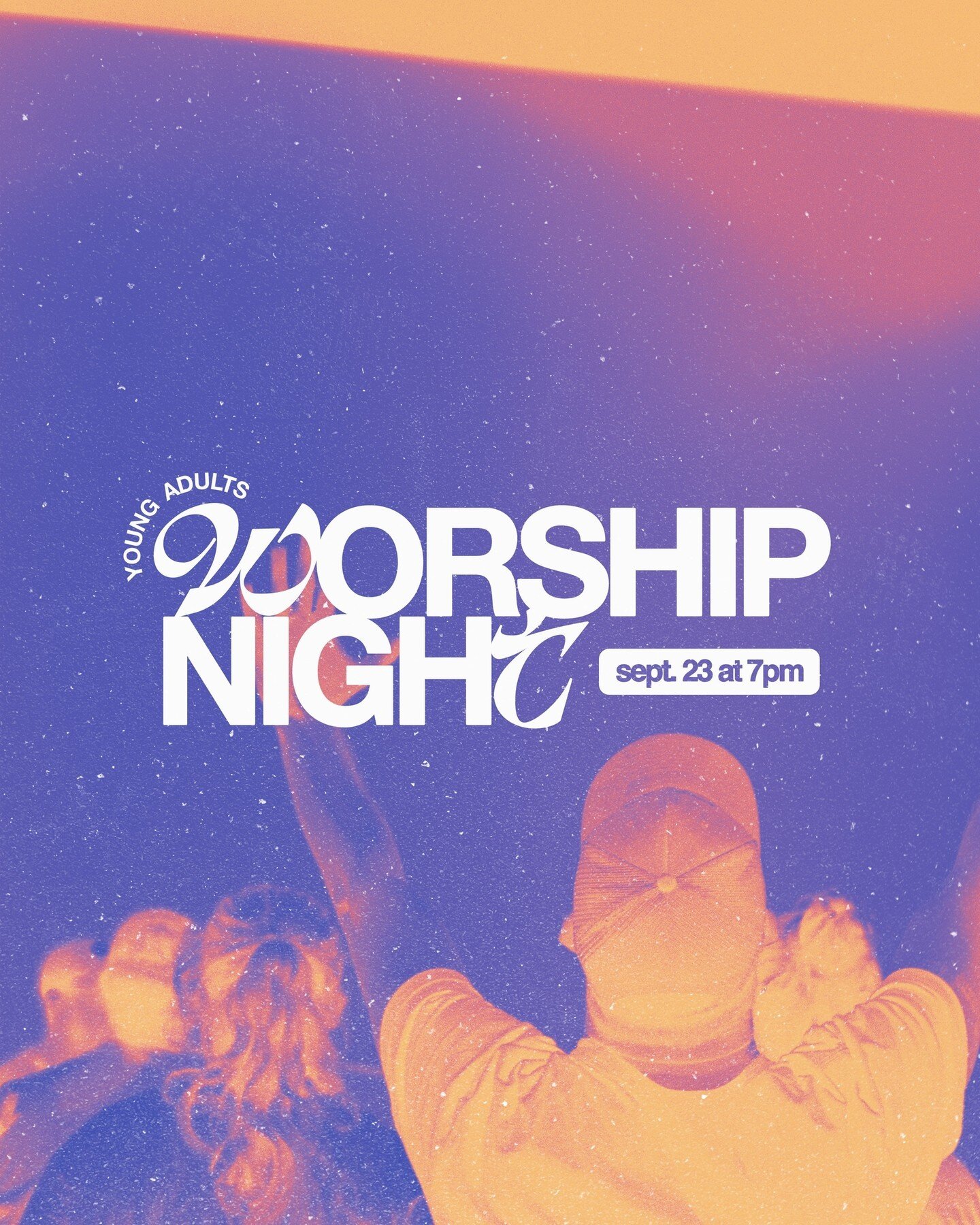 Worship Night &gt; Church lobby &gt; Friday at 7PM. If your heart needs to be strengthened &amp; encouraged, this night is for you. Bring a friend or spouse to share the moments together.