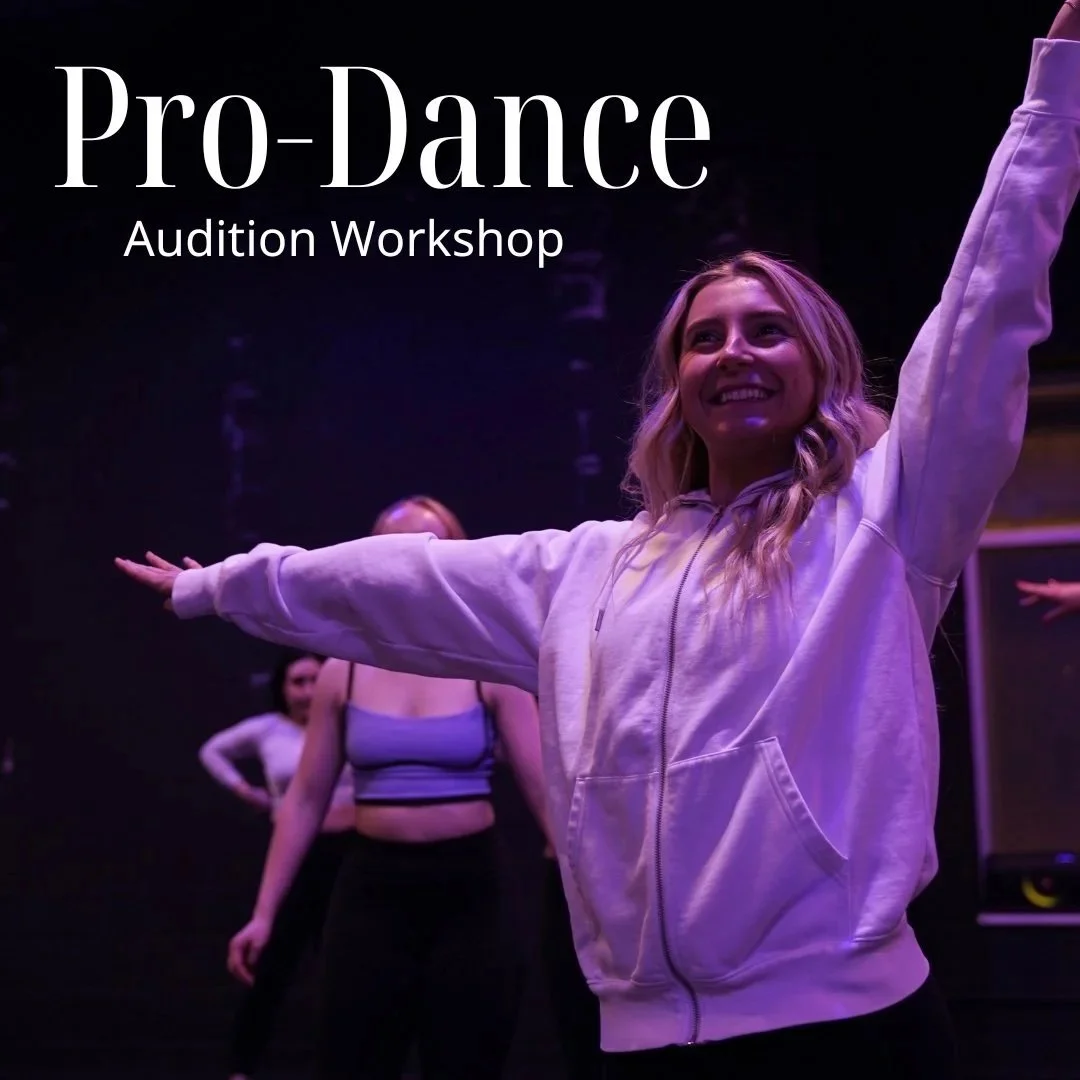 Pro-Dance Audition Workshop 1/23 6:30-8:30 pm