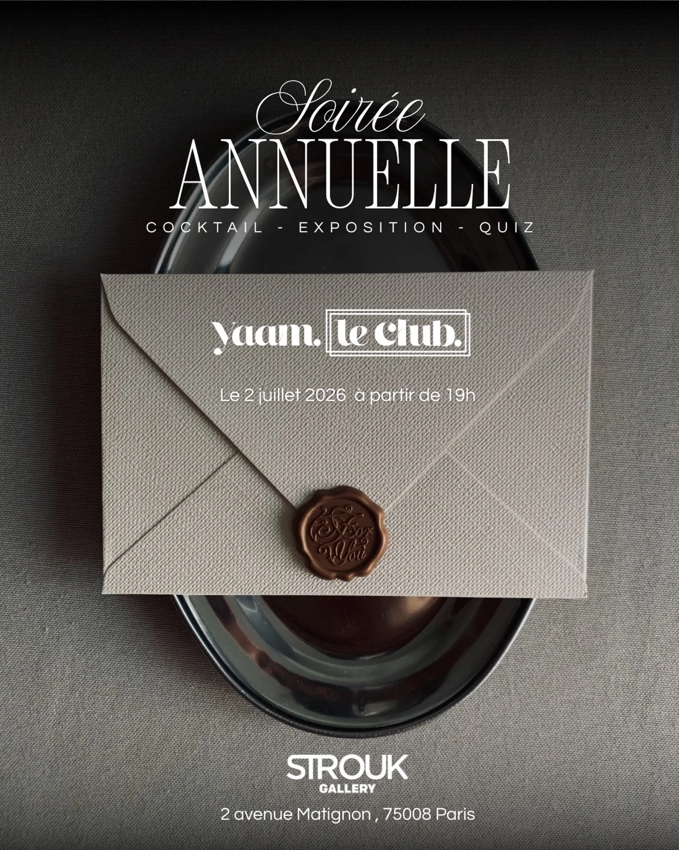 🎟️ La billetterie de notre soir&eacute;e annuelle est ouverte !

Le mercredi 2 juillet 2026, nous vous donnons rendez-vous pour c&eacute;l&eacute;brer ensemble la fin de saison de YAAM Le Club dans un lieu exceptionnel, @stroukgallery 🔥

Au program