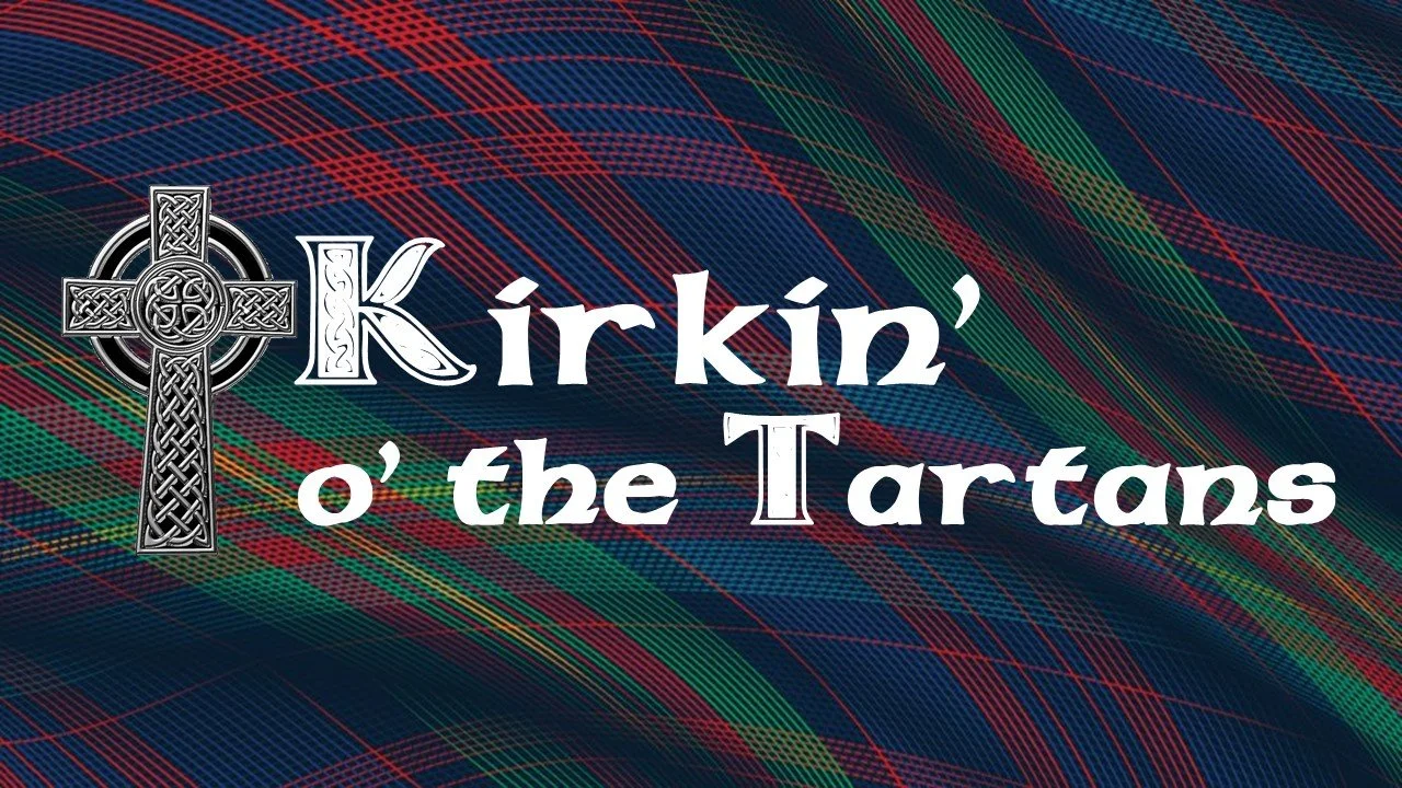 Kirkin’ o’ the Tartans