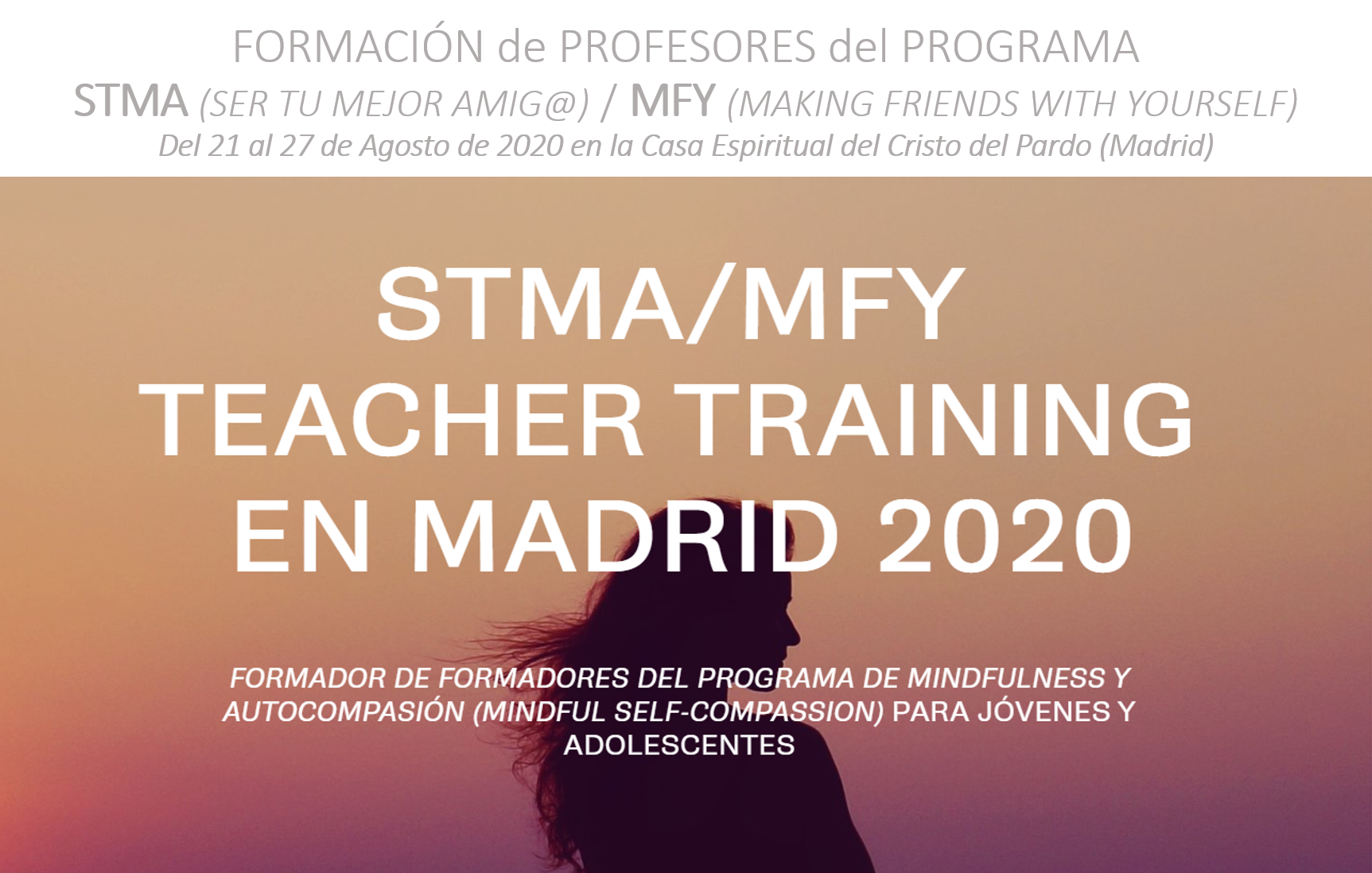 STMA/MFY TEACHER TRAINING en El Pardo (MADRID) - Agosto 2020