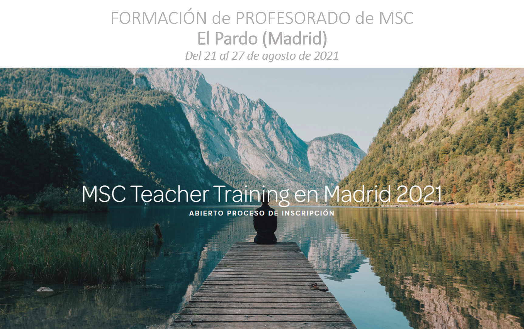 MSC TEACHER TRAINING en El Pardo (Madrid) - Agosto 2021